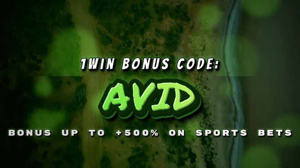 1win promo code AVID